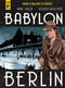 Babylon Berlin by Arne Jysch, Volker Kutscher, 9781785866357
