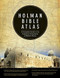 Holman Bible Atlas (A Complete Guide to the Expansive Geography of Biblical History) by Thomas  V. Brisco, 9780805497601