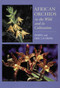 African Orchids in the Wild and in Cultivation by Eric la Croix, Isobyl la Croix, 9781604691214