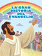 La Gran historia del evangelio (Spanish Edition) by B&H Español Editorial Staff, 9781433687259