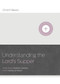 Understanding The Lord's Supper by Jonathan Leeman, Bobby Jamieson, 9781433688959