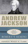 Andrew Jackson: Lessons in Leadership by Robert V. Remini, Wesley K. Clark, 9780230617551