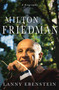 Milton Friedman: A Biography by Lanny Ebenstein, 9780230604094