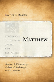 Matthew - 9781433676161 by Charles L. Quarles, Andreas J. Köstenberger, Robert W. Yarbrough, 9781433676161
