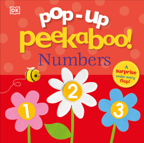 Pop-Up Peekaboo! Numbers (A surprise under every flap!) by DK, 9781465468406