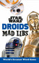 Star Wars Droids Mad Libs by Brandon T. Snider, 9781524786335