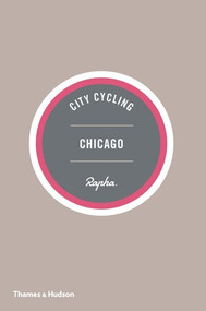 City Cycling USA: Chicago by Greg Borzo, 9780500293102