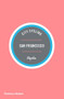 City Cycling USA: San Francisco by Kelton Wright, 9780500293119