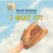 I Got It! by David Wiesner, David Wiesner, 9780544309029