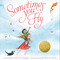 Sometimes You Fly by Katherine Applegate, Jennifer Black Reinhardt, 9780547633909