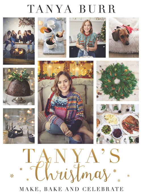 Tanya's Christmas (Make, Bake and Celebrate) by Tanya Burr, 9781911600411