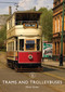 Trams and Trolleybuses by Oliver Green, 9781784422486