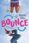 Bounce - 9780062311733 by Megan Shull, 9780062311733