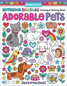 Notebook Doodles Adorable Pets (Coloring & Activity Book) by Jess Volinski, 9781497203228