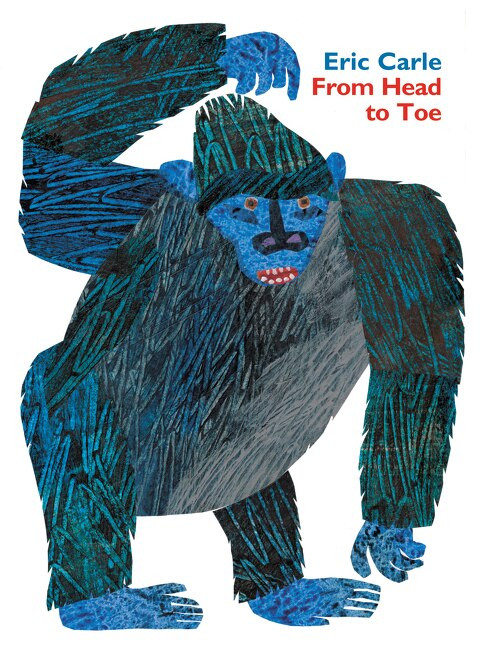 From Head to Toe Padded Board Book by Eric Carle, Eric Carle, 9780062747662