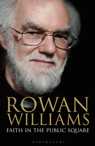 Faith in the Public Square - 9781472923998 by Rowan Williams, 9781472923998