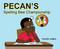 Pecan's Spelling Bee Championship by Roger James, 9781495157004