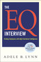 The EQ Interview (Finding Employees with High Emotional Intelligence) by Adele Lynn, 9780814409411