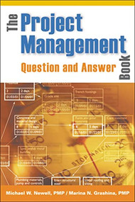 The Project Management Question and Answer Book by Michael Newell, Marina Grashina, 9780814471647