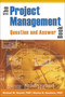 The Project Management Question and Answer Book by Michael Newell, Marina Grashina, 9780814471647