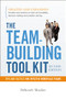 The Team-Building Tool Kit (Tips and Tactics for Effective Workplace Teams) by Deborah Mackin, 9780814474396