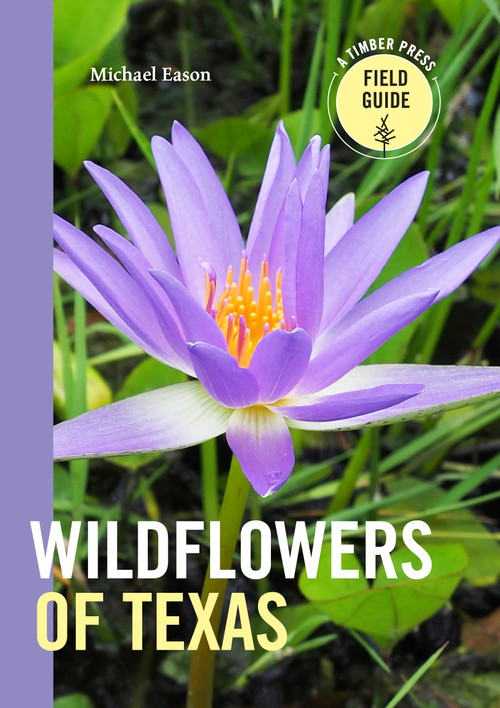 Wildflowers of Texas by Michael Eason, 9781604696462