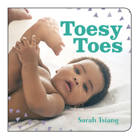 Toesy Toes by Sarah Yi-Mei Tsiang, 9781459813427