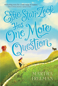 Effie Starr Zook Has One More Question - 9781481472654 by Martha Freeman, 9781481472654