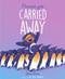 Harriet Gets Carried Away by Jessie Sima, Jessie Sima, 9781481469111