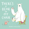 There's a Bear on My Chair - 9781536200140 by Ross Collins, Ross Collins, 9781536200140