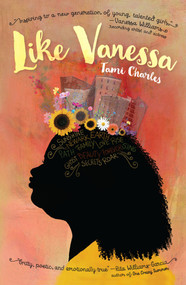 Like Vanessa by Tami Charles, Vanessa Brantley-Newton, 9781580897778