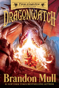 Dragonwatch (A Fablehaven Adventure) - 9781481485029 by Brandon Mull, Brandon Dorman, 9781481485029
