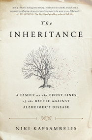 The Inheritance (A Family on the Front Lines of the Battle Against Alzheimer's Disease) - 9781451697322 by Niki Kapsambelis