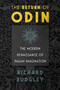 The Return of Odin (The Modern Renaissance of Pagan Imagination) by Richard Rudgley, 9781620557273