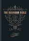 The Bourbon Bible by Eric Zandona, 9781784724573