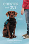 Chester and Gus - 9780062330697 by Cammie McGovern, 9780062330697