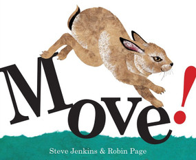 Move! - 9781328895738 by Robin Page, Steve Jenkins, 9781328895738