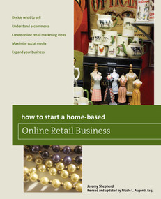 How to Start a Home-based Online Retail Business by Nicole Augenti, 9780762763658