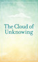 The Cloud of Unknowing - 9780486824277 by Clifton Wolters, 9780486824277