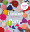 Loome Party (20+ Tiny Yarn Projects to Make from Your Stash) by Vilasinee Bunnag, 9781419728983