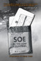 SOE in the Low Countries by M. R. D. Foot, Nigel West, 9781445671062