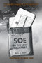 SOE in the Low Countries by M. R. D. Foot, Nigel West, 9781445671062