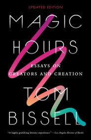 Magic Hours by Tom Bissell, 9780525433941