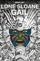 Lone Sloane: Gail by Philippe Druillet, 9781785864209