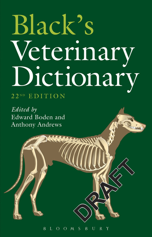 Black's Veterinary Dictionary by Edward Boden, Anthony Andrews, 9781408175729