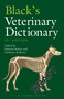 Black's Veterinary Dictionary by Edward Boden, Anthony Andrews, 9781408175729