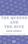 The Queens and the Hive by Edith Sitwell, 9781448200207