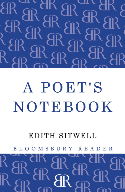 A Poet's Notebook by Edith Sitwell, 9781448200269
