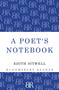 A Poet's Notebook by Edith Sitwell, 9781448200269