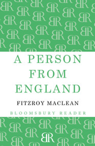 A Person From England by Fitzroy Maclean, 9781448205240